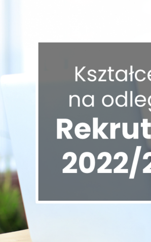 Kształcenie na odległość – rekrutacja 2022/2023